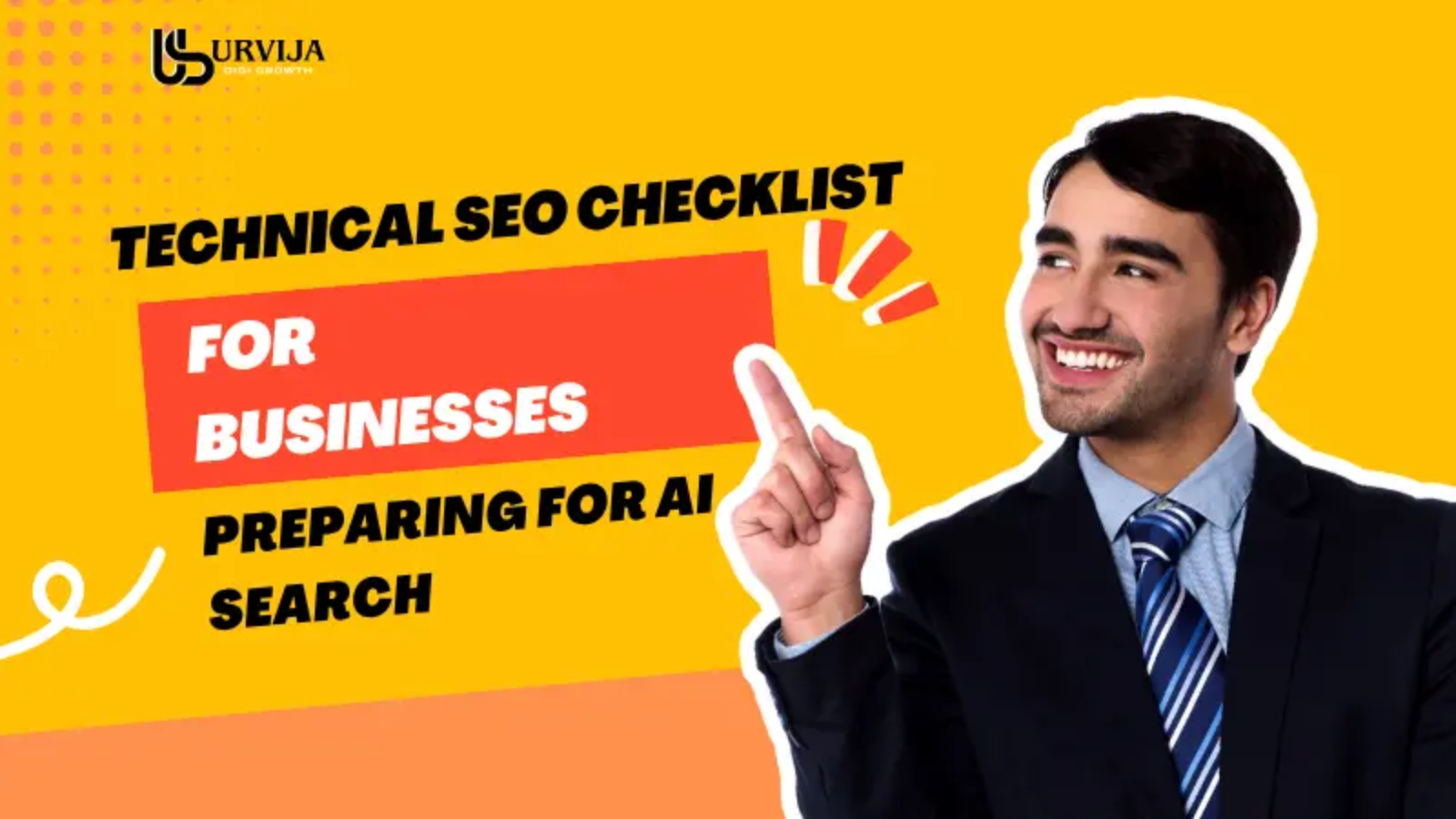 Technical SEO Checklist for Businesses Preparing for AI Search