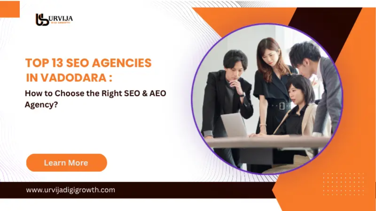 Top 13 SEO Agencies in Vadodara: How to Choose the Right SEO & AEO Agency